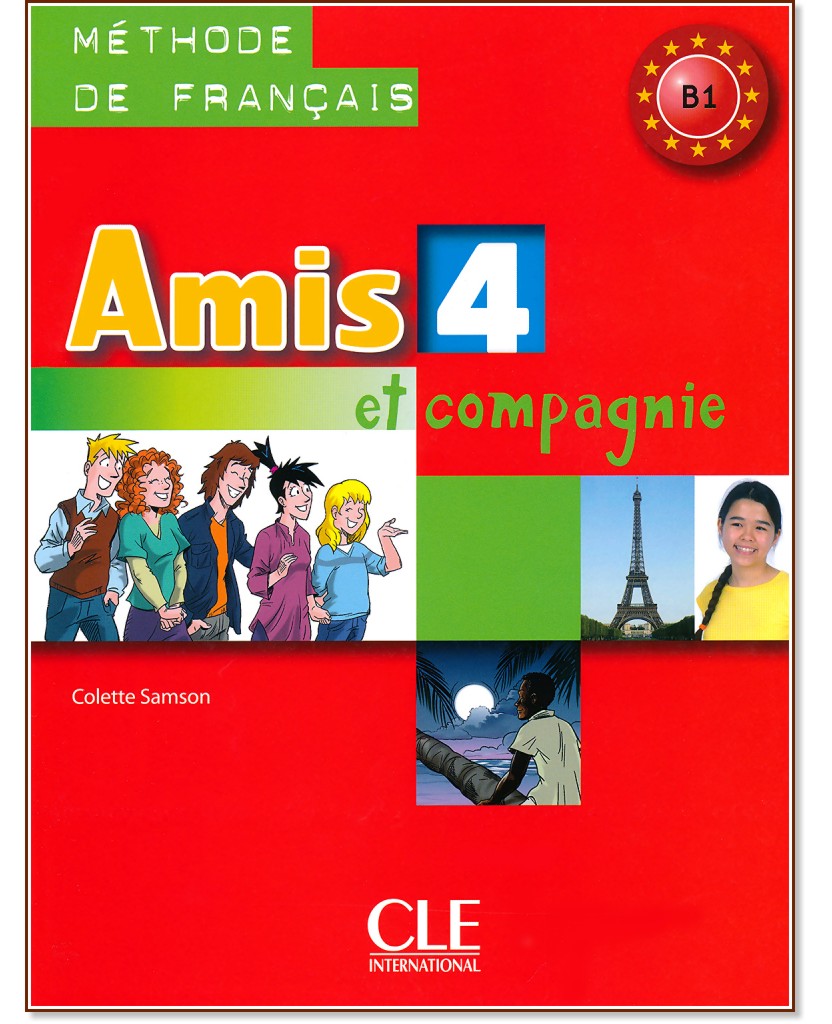 Amis et compagnie -  4 (B1):      8.  : 1 edition - Colette Samson - 