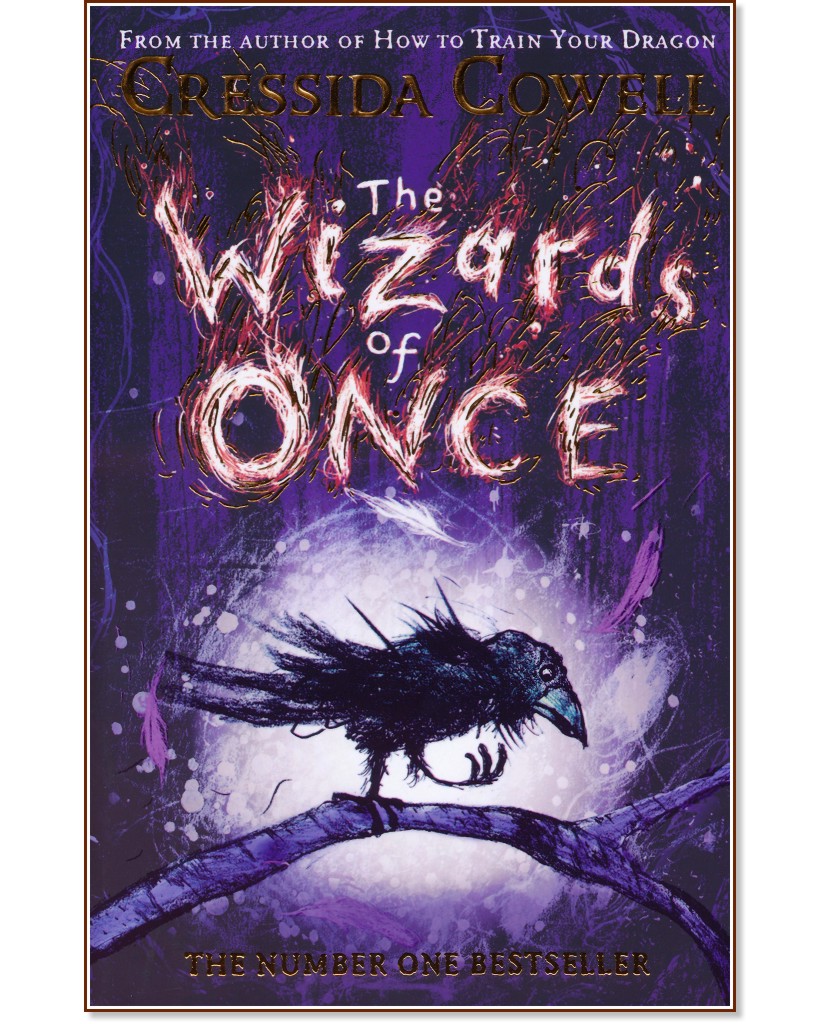 The Wizards of Once - book 1 - Cressida Cowell - 