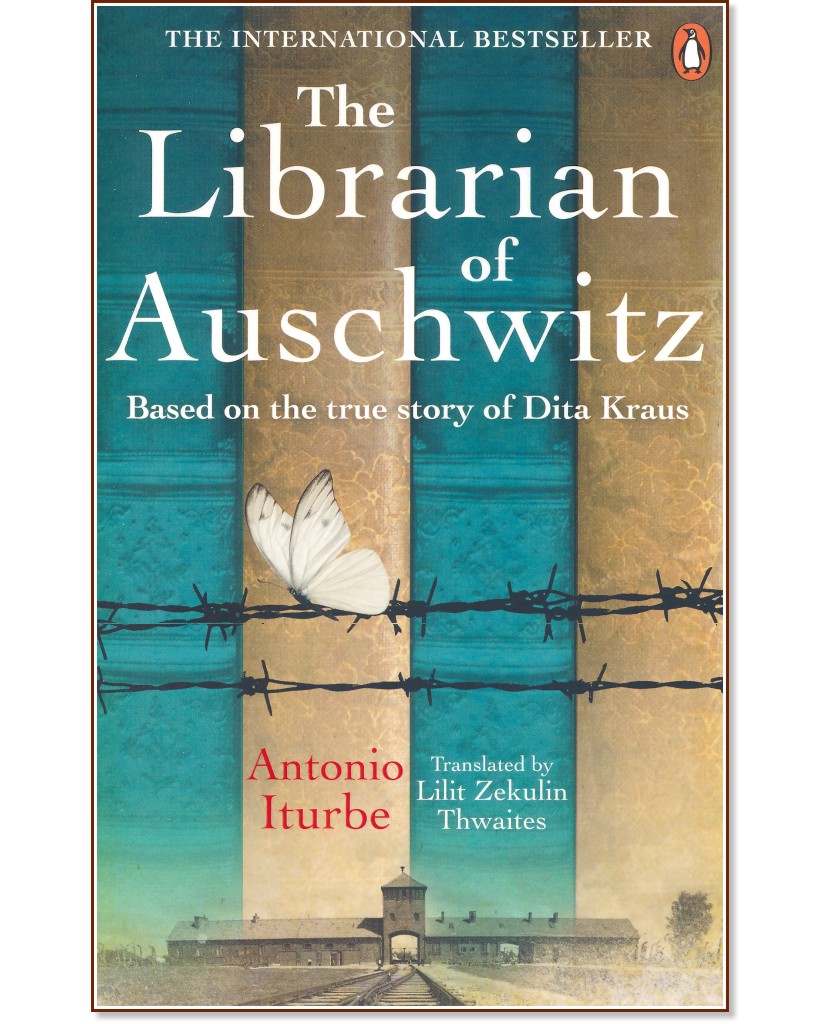 The Librarian of Auschwitz - Antonio Iturbe - 