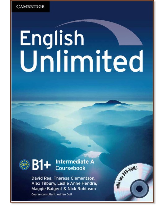 English Unlimited - Intermediate (B1 - B2):     Combo A -  1 + 2 DVD-ROM - David Rea, Theresa Clementson, Alex Tilbury, Leslie Anne Hendra, Maggie Baigent, Nick Robinson - 