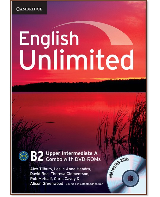 English Unlimited - Upper-Intermediate (B2):     Combo A -  1 + 2 DVD-ROM - Alex Tilbury, Leslie Anne Hendra, David Rea, Theresa Clementson, Rob Metcalf, Chris Cavey, Alison Greenwood - 
