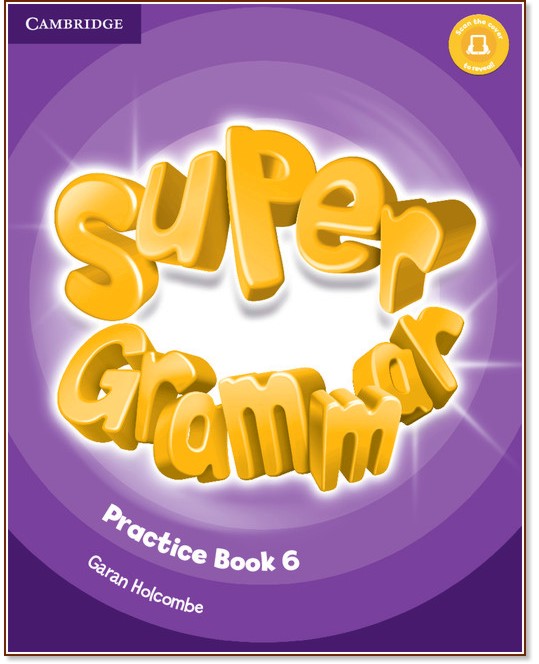 Super Grammar -  6 (A2 - B1):     - Garan Holcombe - 