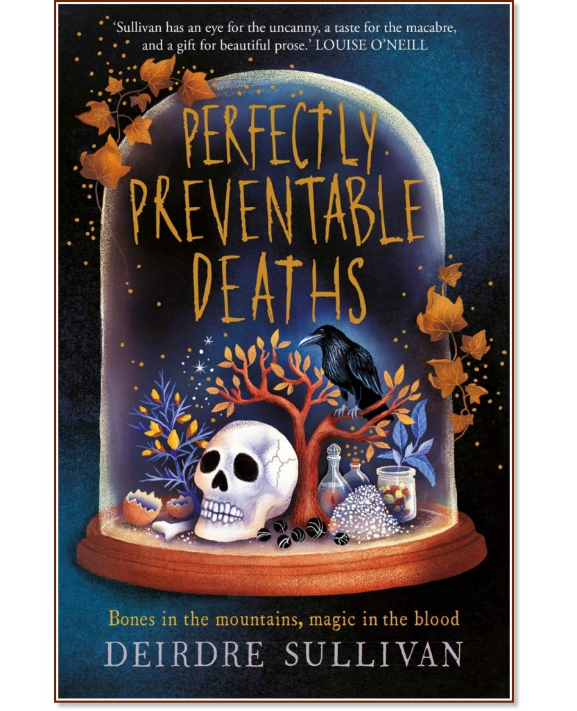 Perfectly Preventable Deaths - Deirdre Sullivan - 