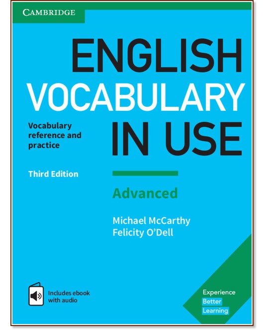 English Vocabulary in Use: Advanced Book with Answers and Enhanced eBook : Third Edition - Michael McCarthy, Felicity O'Dell - 