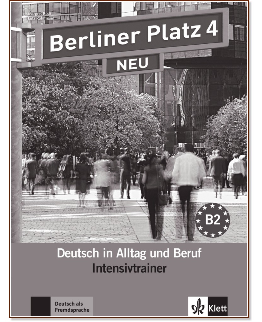 Berliner Platz Neu -  4 (B2):     - Margret Rodi, Lutz Rohrmann - 
