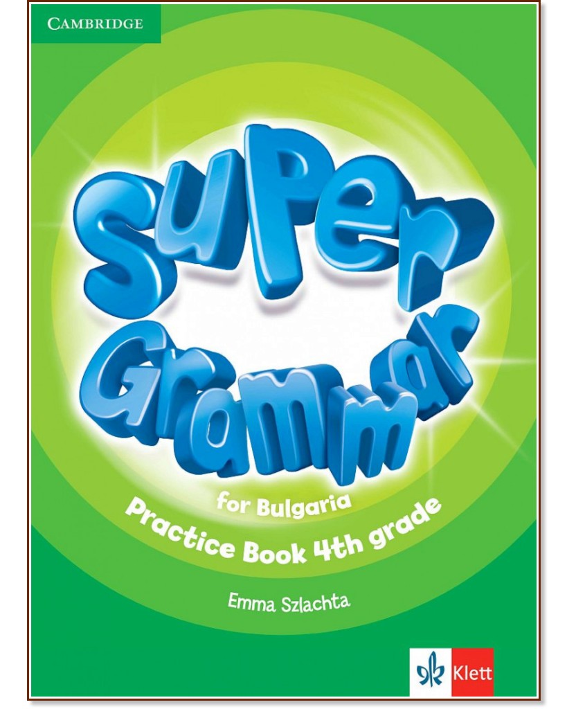 Super Grammar for Bulgaria:      4.  - Emma Szlachta - 