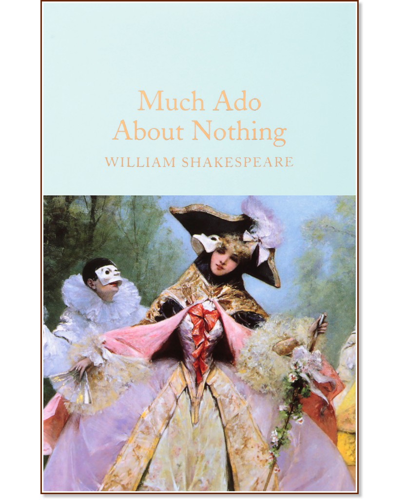 Much Ado About Nothing - William Shakespeare - 