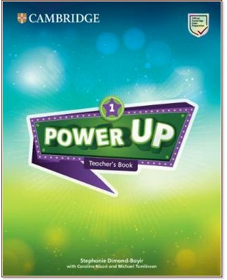 Power Up -  1:    :      - Stephanie Dimond-Bayir, Caroline Nixon, Michael Tomlinson -   