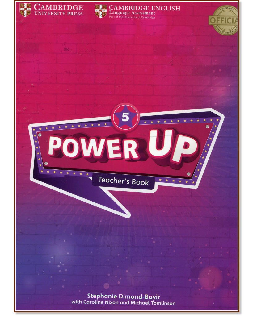 Power Up -  5:    :      - Stephanie Dimond-Bayir, Caroline Nixon, Michael Tomlinson -   