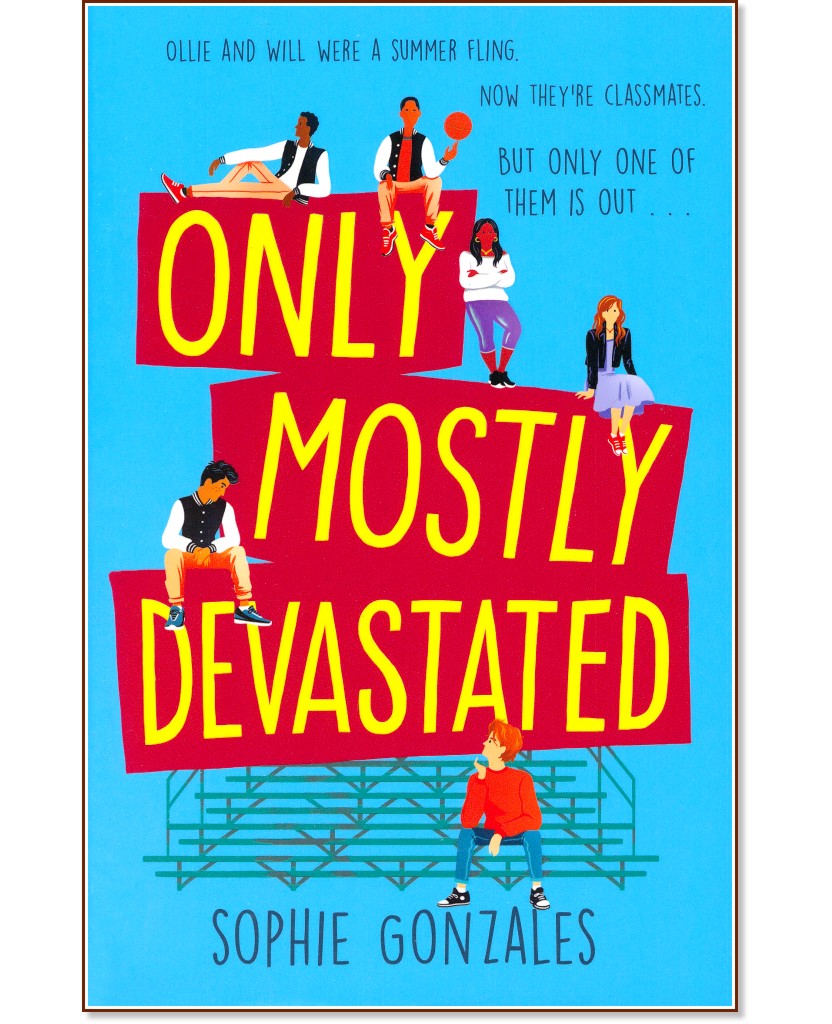 Only Mostly Devastated - Sophie Gonzales - 