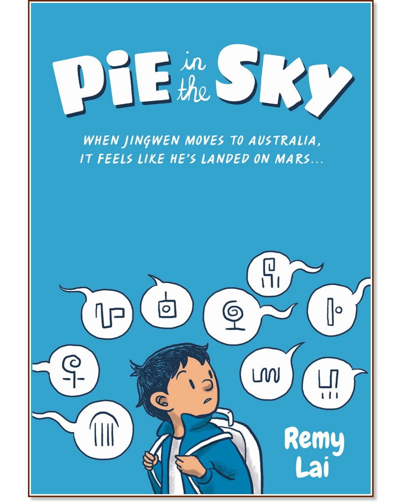 Pie in the Sky - Remy Lai -  