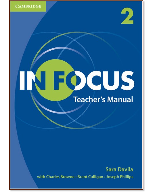In Focus -  2:    - Sara Davila, Charles Browne, Brent Culligan, Joseph Phillips -   