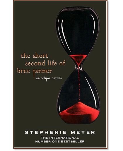 Short Second Life of Bree Tanner - Stephenie Meyer - 