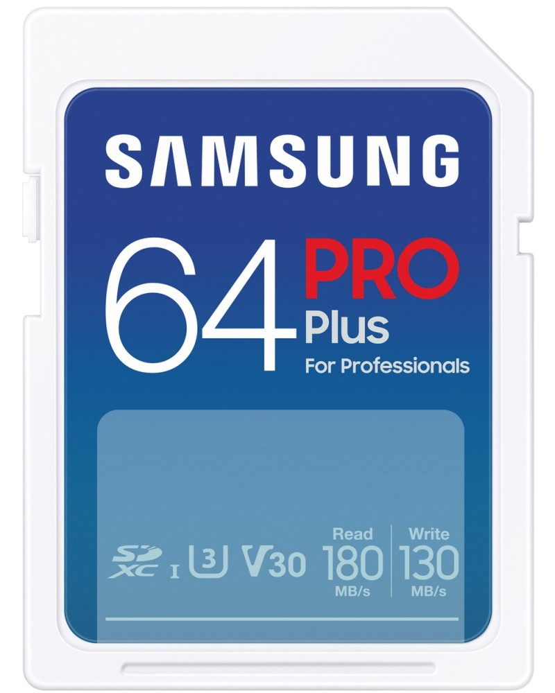 SDXC   64 GB Samsung PRO Plus - Class 10, UHS-I, U3, V30 - 