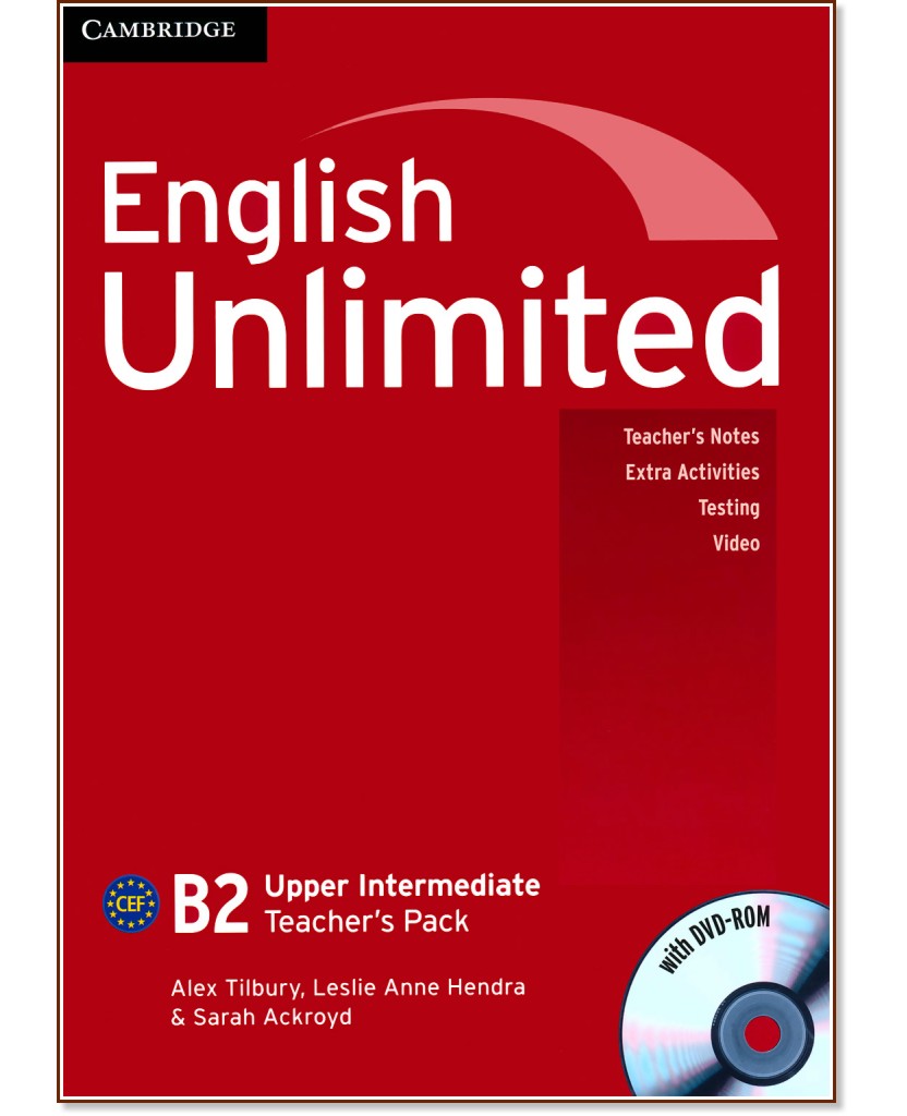 English Unlimited - Upper-Intermediate (B2):       + DVD-ROM - Alex Tilbury, Leslie Anne Hendra, Sarah Ackroyd -   