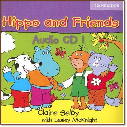 Hippo and Friends:        :  1: CD       - Claire Selby - 