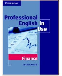 Professional English in Use: Finance - 