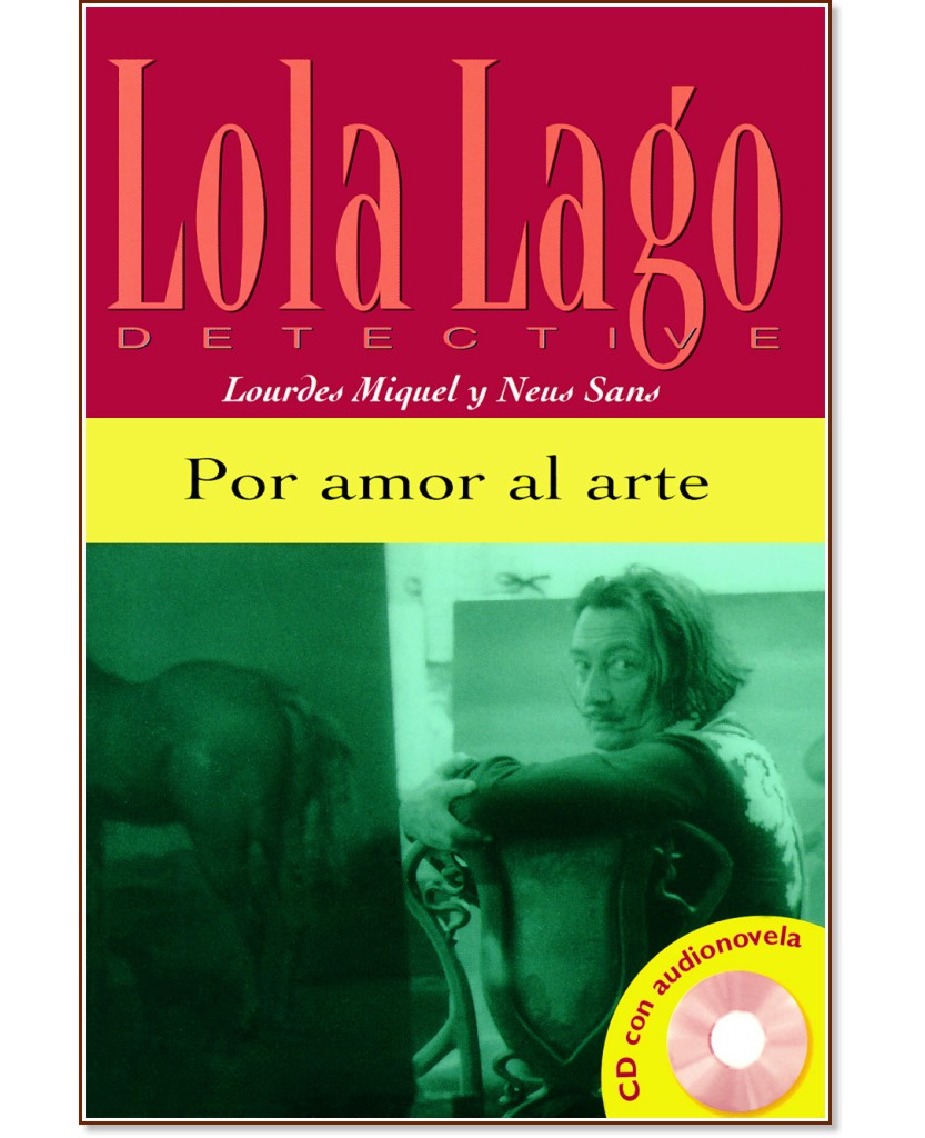 Lola Laģo Detective :  A2: Por amor al arte + CD - Lourdes Miguel, Neus Sans - 