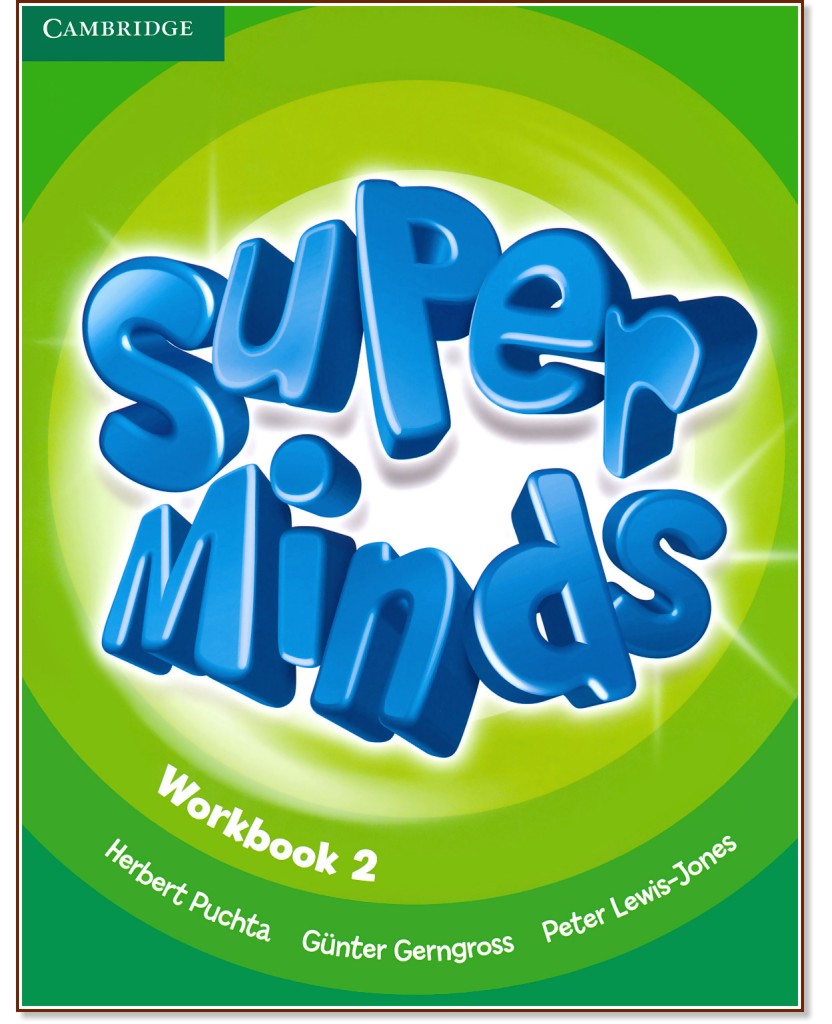 Super Minds -  2 (Pre - A1):   +      - Herbert Puchta, Gunter Gerngross, Peter Lewis-Jones -  