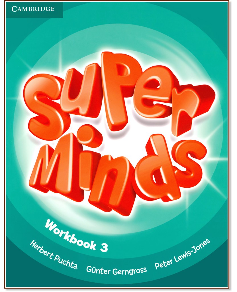Super Minds -  3 (A1):      - Herbert Puchta, Gunter Gerngross, Peter Lewis-Jones -  