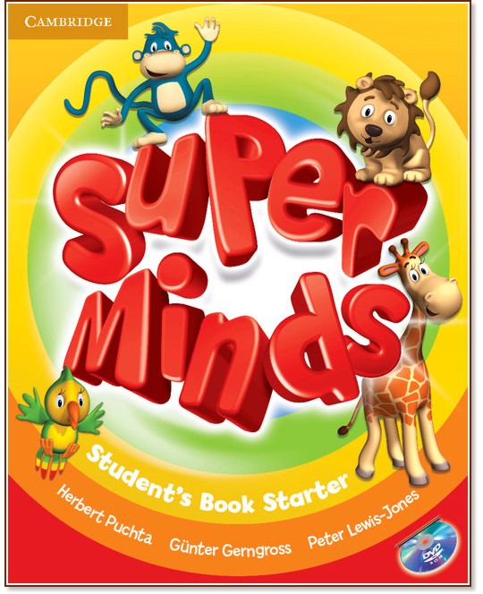 Super Minds - Starter (Pre - A1):     + DVD-ROM - Herbert Puchta, Gunter Gerngross, Peter Lewis-Jones - 