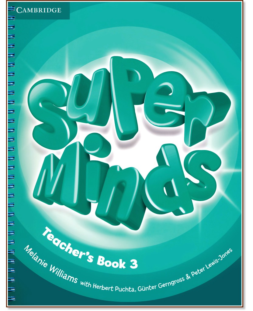 Super Minds -  3 (A1):       - Melanie Williams, Herbert Puchta, Gunter Gerngross, Peter Lewis-Jones -   