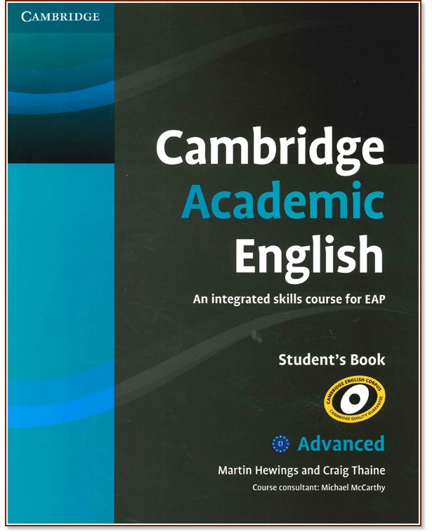 Cambridge Academic English:      :  Advanced (C1):  - Martin Hewings, Craig Thaine - 