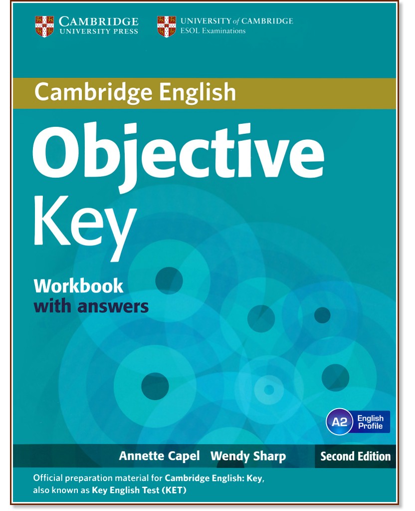 Objective - Key (A2):   + CD :      - Second Edition - Annette Capel, Wendy Sharp -  