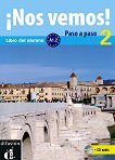 ¡Nos vemos! Paso a paso -  2 (A1.2):     + CD      - 