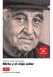 America Latina: Chile  B1: Mirta y el viejo senor - 