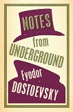 Notes from Underground - 