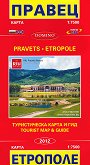     :     : Map of Pravets and Etropole: Tourist Map and Guide. - M 1:7500 - 