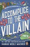 Accomplice to the Villain - 