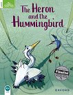 Classic Tales - ���� 3 (A1+): The Heron and the Hummingbird Second Edition - 