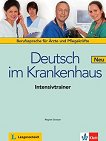 Deutsch im Krankenhaus Neu - ���� A2 - B2: �������� �� ���������� �������� + ������ �������������� ������ ���� �� ������ ���� - 