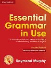 Essential Grammar in Use - Fourth Edition  A1 - B1:     - 