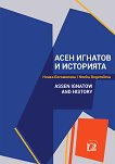     Assen Ignatov and History - 