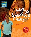 Cambridge Young Readers -  5 (Pre-Intermediate): Why Do Shadows Change? - 