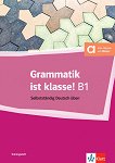 Grammatik ist klasse - ���� B1: ��������� �� ������ ���� - 