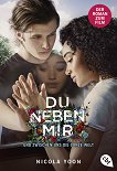 Du Neben mir und Zwischen uns die Ganze Welt - 