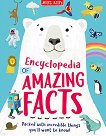 Encyclopedia of Amazing Facts - 