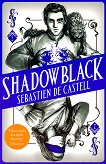 Spellslinger - book 2: Shadowblack - 