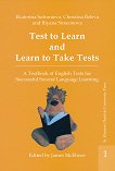 Test to Learn and Learn to Take Tests - vol. 1 - 