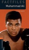 Oxford Bookworms Library Factfiles -  2 (A2/B1): Muhammad Ali - 