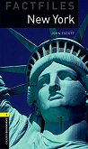 Oxford Bookworms Library Factfiles -  1 (A1/A2): New York - 