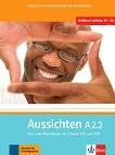 Aussichten - ���� A2.2: ������� � ������ �������� ������ ������� �� ������ ���� - 