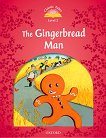Classic Tales - ���� 2 (A1+): The Gingerbread Man Audio Pack Second Edition - 