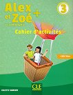 Alex et Zoe -  3 (A1 - A2):       4.  Nouvelle edition - 