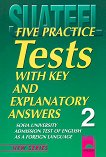 Five Practice Tests:      -  2 - 