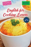 English for Cooking Lovers - ���� A2 - B1 ������� � ���������� - 